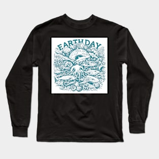 Earth day Long Sleeve T-Shirt